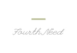 Fourth Need